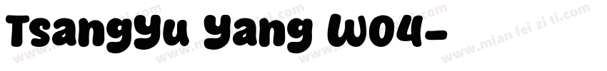 TsangYu Yang W04字体转换